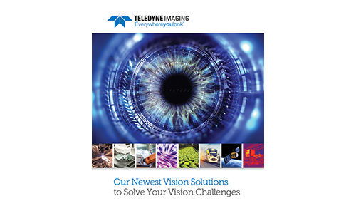 Teledyne Imaging发布《新视觉解决方案手册》