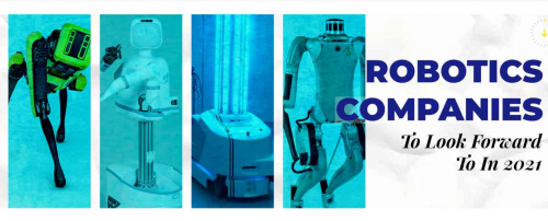 2021年值得期待的顶级机器人公司